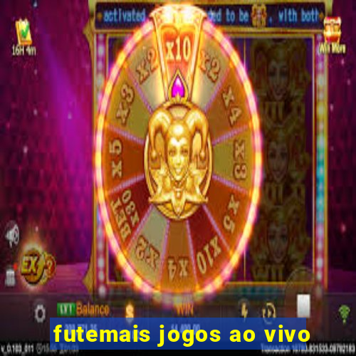 futemais jogos ao vivo